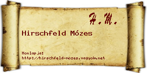 Hirschfeld Mózes névjegykártya